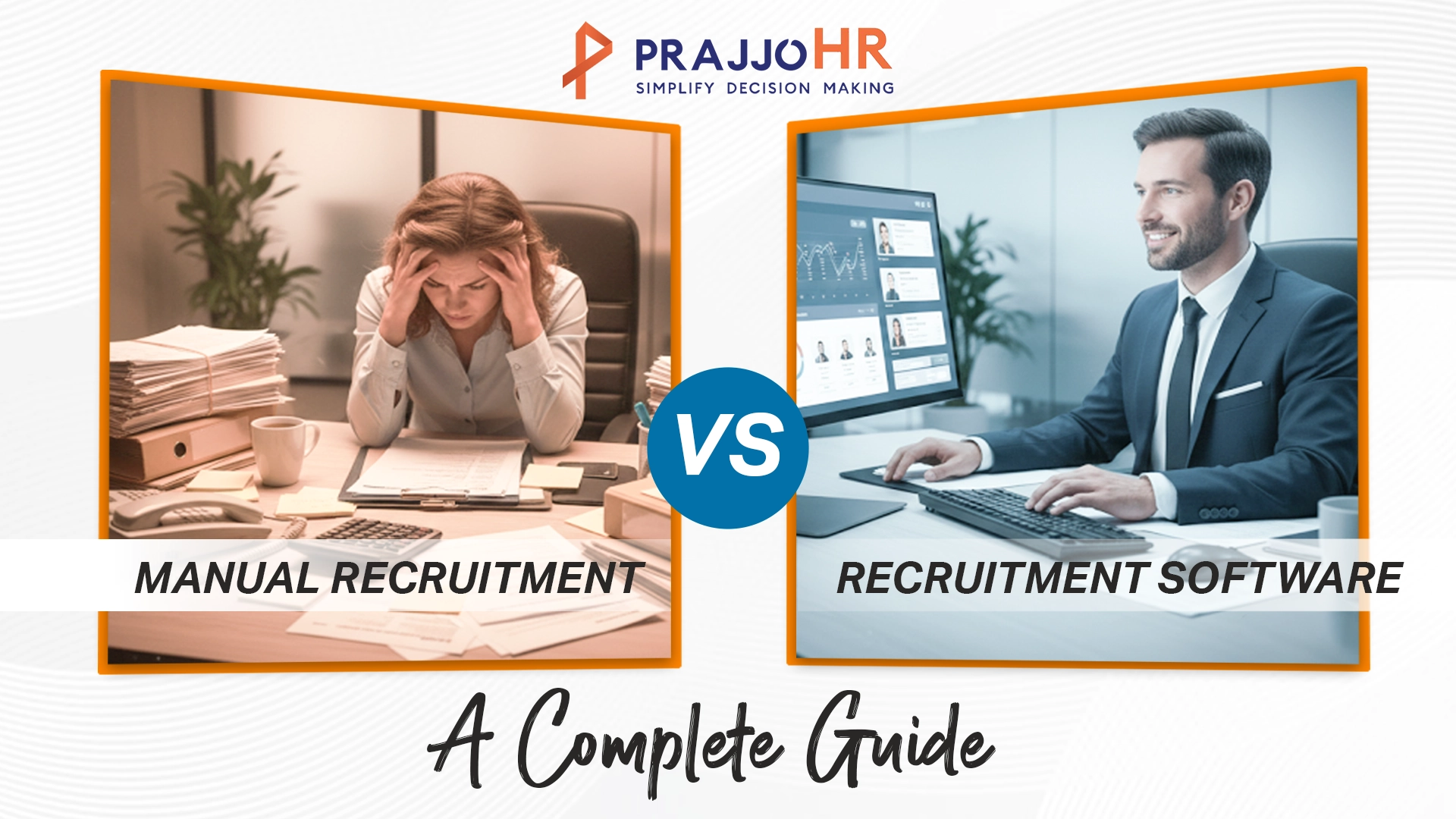 Manual Recruitment vs Recruitment Software: A Complete Guide